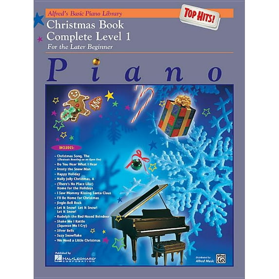 Alfred's Basic Piano Library: Alfred's Basic Piano Library Top Hits! Christmas Complete, Bk 1 : For the Later Beginner (Series #BK 1) (Paperback)