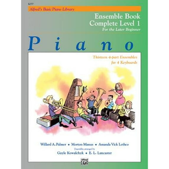 Pre-Owned Alfred's Basic Piano Course: Ensemble Book, Level 1 (Complete, 1A/1B) (Paperback) 073901028X 9780739010280