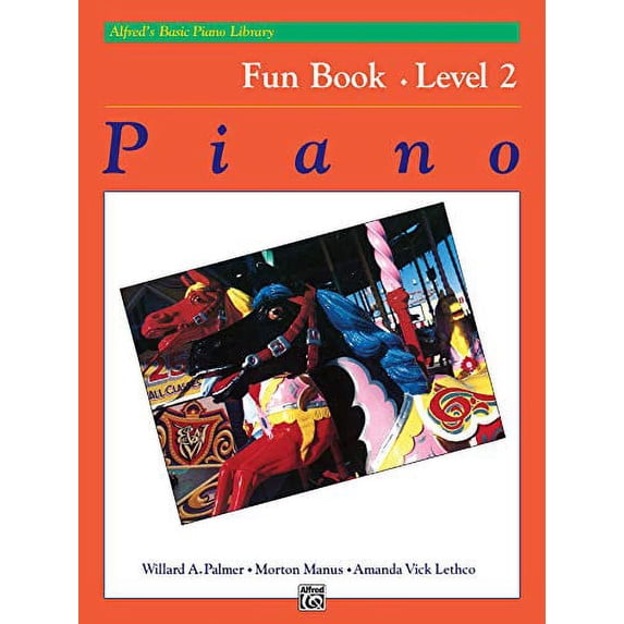 Pre-Owned Alfred's Basic Piano Library Fun Book, Level 2 (Paperback) 0739007890 9780739007891