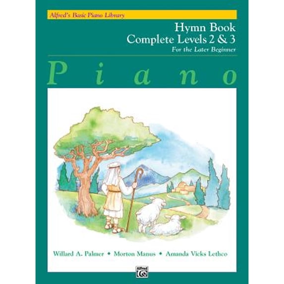 Pre-Owned Alfred's Basic Piano Library Hymn Book Complete, Bk 2 & 3: For the Later Beginner (Paperback) 0739004069 9780739004067