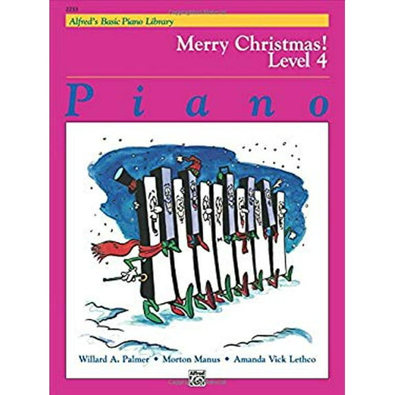 Pre-Owned Merry Christmas! Level 4 (Alfred's Basic Piano Library) (Paperback) 073900574X 9780739005743