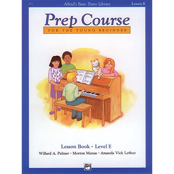 Pre-Owned Alfred's Basic Piano Prep Course Lesson Book, Bk E: For the Young Beginner (Alfred's Basic Piano Library, Bk E) (Paperback) 0739012754 9780739012758