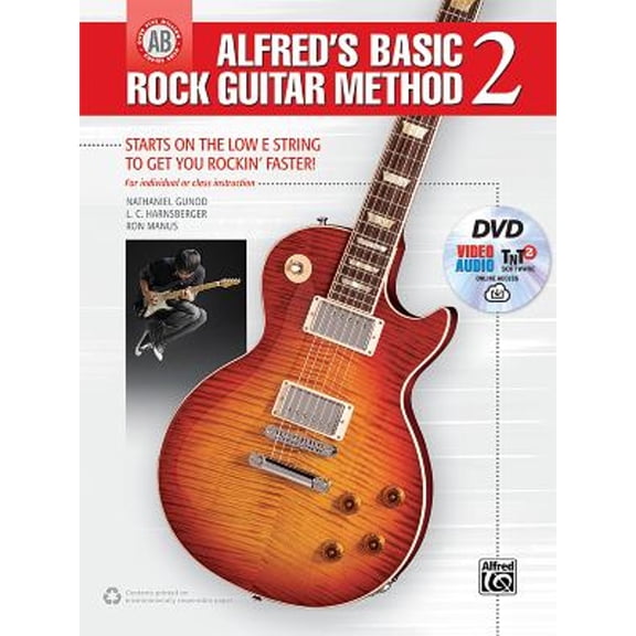 Pre-Owned Alfred's Basic Rock Guitar Method, Bk 2: Starts on the Low E String to Get You Rockin' (Paperback 9781470632342) by Nathaniel Gunod, L C Harnsberger, Ron Manus