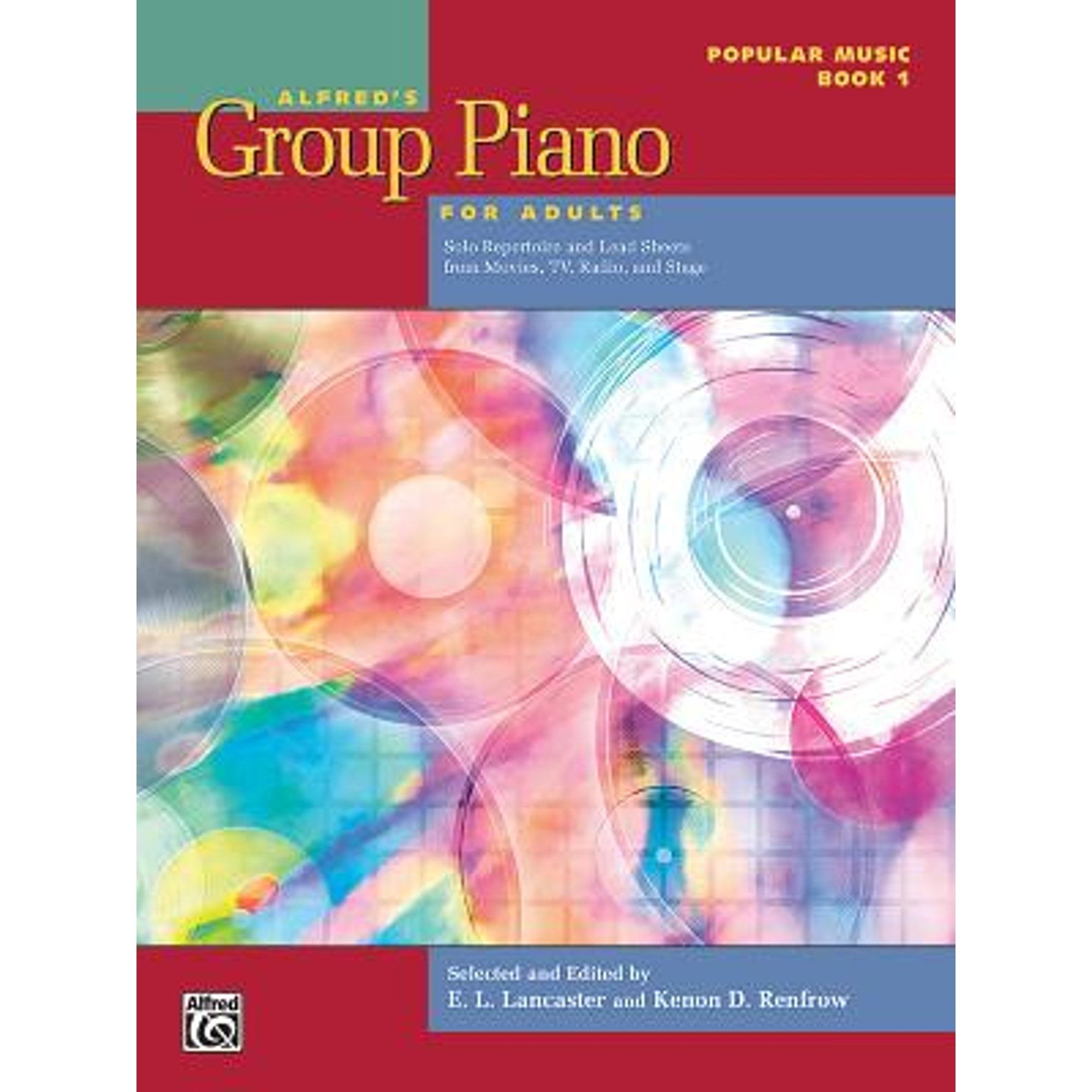 Pre-Owned Alfred's Group Piano for Adults -- Popular Music, Bk 1: Solo Repertoire and Lead Sheets (Paperback 9781470639471) by E L Lancaster, Kenon D Renfrow