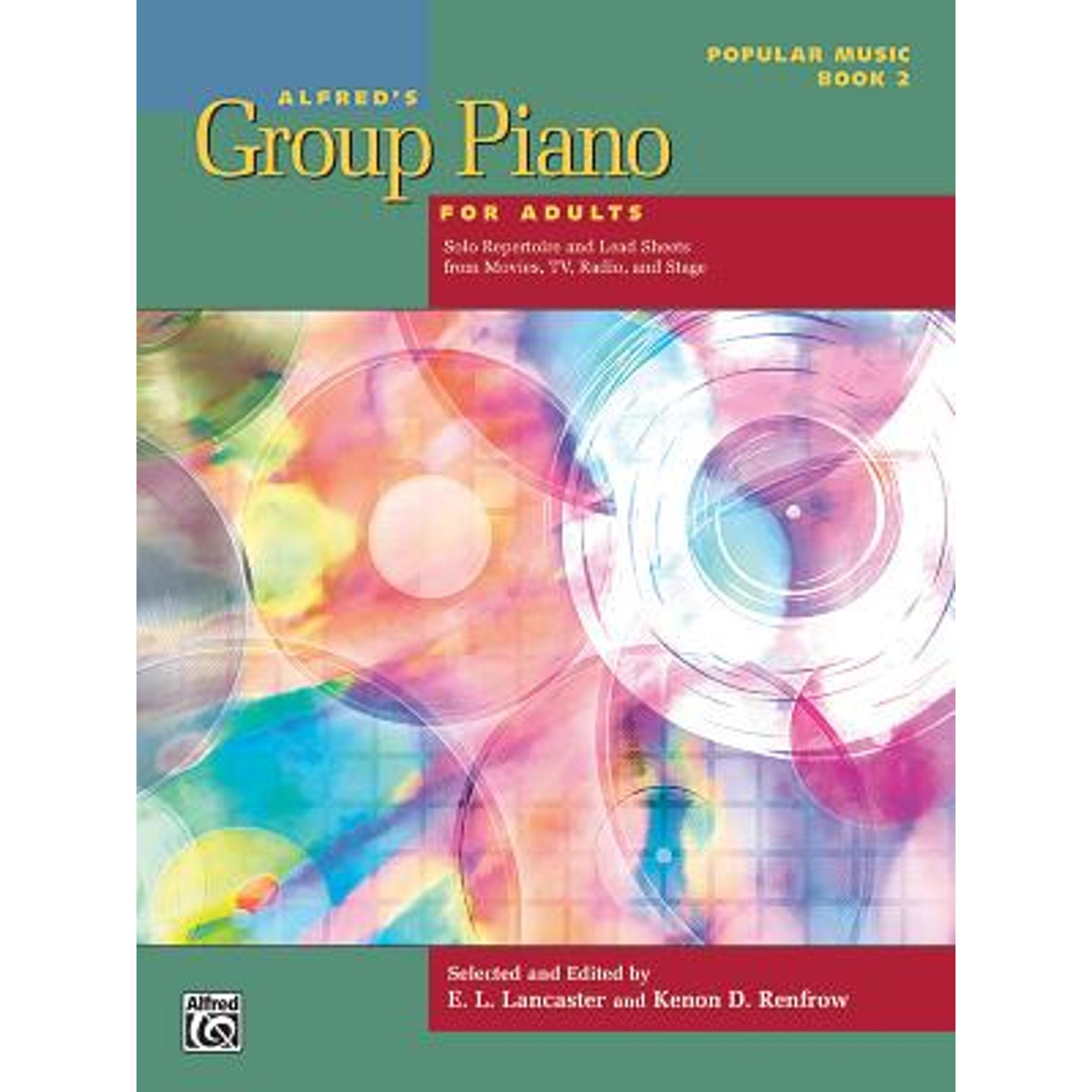 Pre-Owned Alfred's Group Piano for Adults -- Popular Music, Bk 2: Solo Repertoire and Lead Sheets (Paperback 9781470639679) by E L Lancaster, Kenon D Renfrow