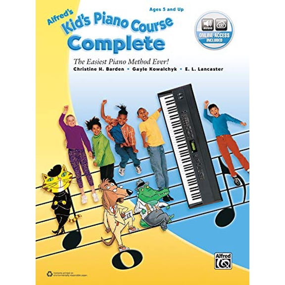 Pre-Owned Alfred's Kid's Piano Course Complete: The Easiest Piano Method Ever!, Book & Online Audio (Paperback) 1470633078 9781470633073