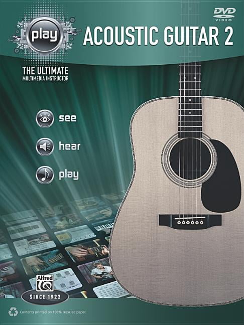 Alfred's Play: Alfred's Play Acoustic Guitar 2: The Ultimate Multimedia Instructor (Other)