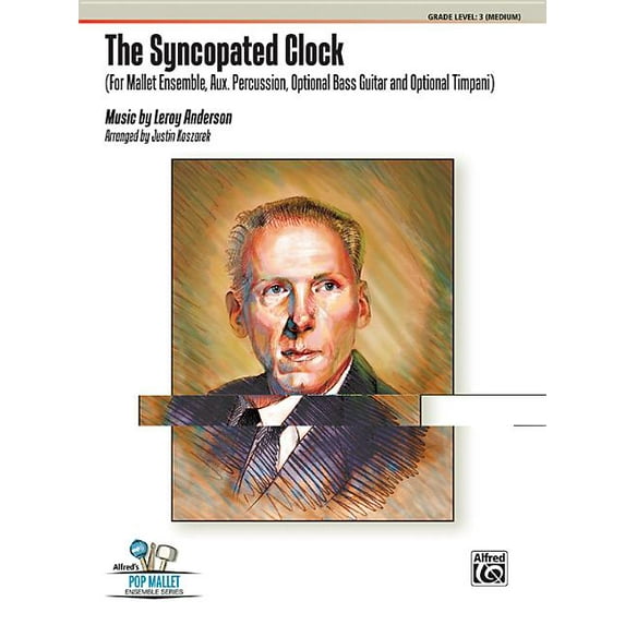 Alfred's Pop Mallet Ensemble: The Syncopated Clock (Paperback)
