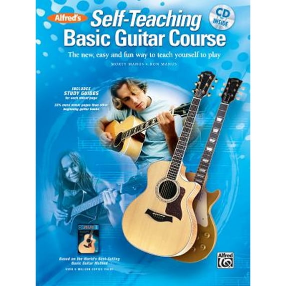 Pre-Owned Alfred's Self-Teaching Basic Guitar Course: The new, easy and fun way to teach yourself to play, Book & CD, 9780739079140, 073907914X, Paperback, Pap/Com edition