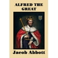 thumbnail image 1 of Alfred the Great (Paperback), 1 of 1