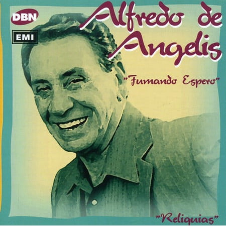 Alfredo de Angelis - Fumando Espero - Music & Performance - CD