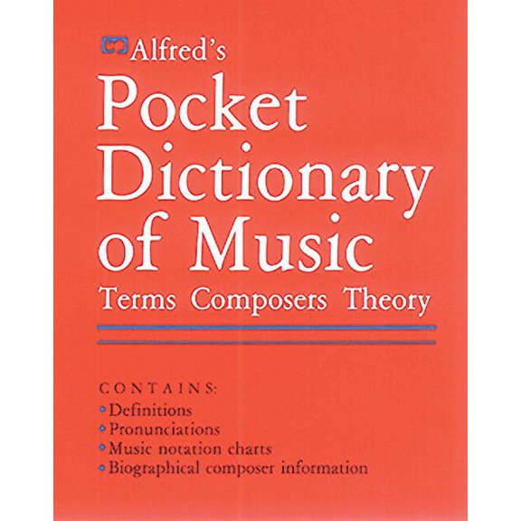 Pre-Owned Alfred's Pocket Dictionary of Music: Terms * Composers * Theory, 9780882843490, 0882843494, Paperback,