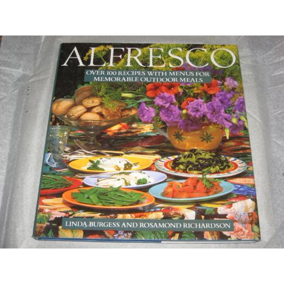 Pre-Owned Alfresco: Over 100 Recipes with Menus for Memorable Outdoor Meals (Hardcover) 0517584824 9780517584828