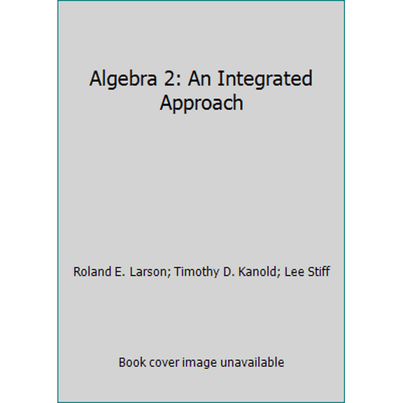 Pre-Owned Algebra 2: An Integrated Approach (Hardcover) 0669383171 9780669383171