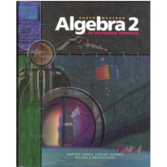 Pre-Owned South-Western Algebra 2: An Integrated Approach, Student Edition (Hardcover) 0538680512 9780538680516