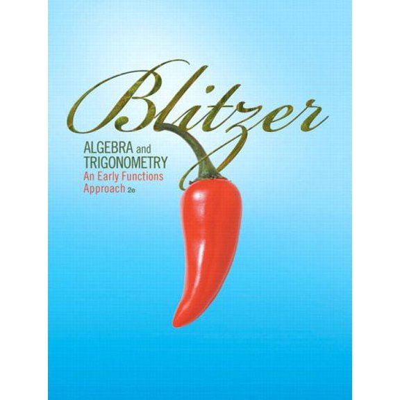 Pre-Owned Algebra And Trigonometry An Early Functions Approach by Robert F Blitzer