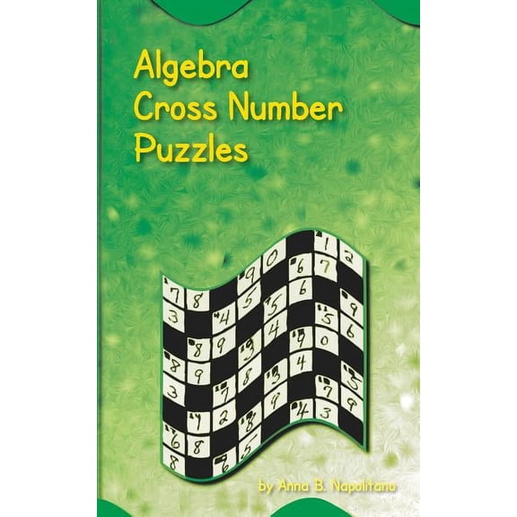 Algebra Cross Number Puzzles, (Paperback)