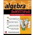 thumbnail image 1 of Pre-Owned Algebra Demystified : A Self Teaching Guide (Demystified) (Paperback) 0071389938 9780071389938, 1 of 1