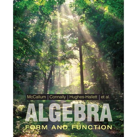 Pre-Owned Algebra: Form and Function (Hardcover) 0471707082 9780471707080