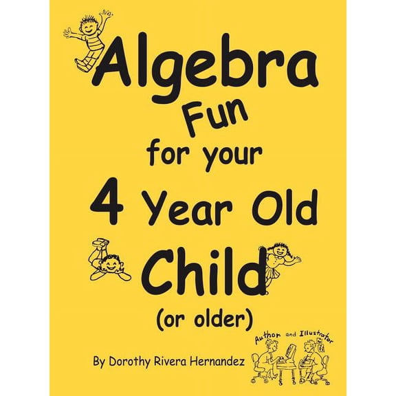 Algebra Fun For Your 4 Year Old Child Or Older