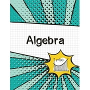 Algebra Graph Paper Notebook Large, 8.5"x11" 100 Pages, 4 Squares per Inch, Math Graph Paper Composition Notebook for Students, Paperback