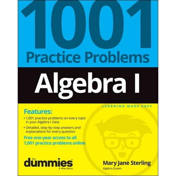 Algebra I: 1001 Practice Problems for Dummies (+ Free Online Practice), (Paperback)
