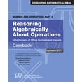 thumbnail image 1 of Pre-Owned Number and Operations, Part 3: Reasoning Algebraically About Operations Casebook, 9780873539357, Paperback,, 1 of 1