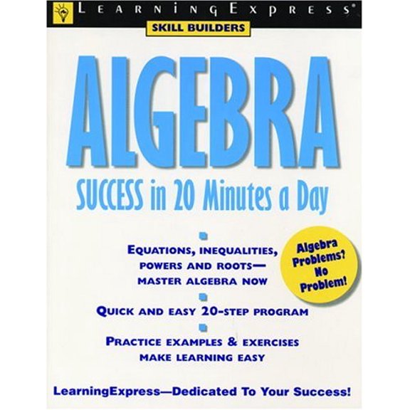 Pre-Owned Algebra Success in 20 Minutes a Day (Paperback) 1576852768 9781576852767