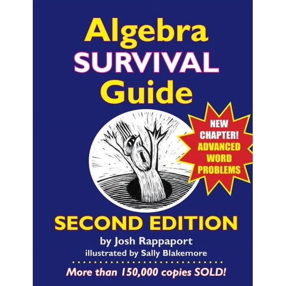 Algebra Survival Guide: A Conversational Handbook for the Thoroughly Befuddled (Paperback)
