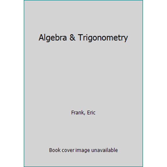Pre-Owned Algebra & Trigonometry (Paperback) 013101918X 9780131019188