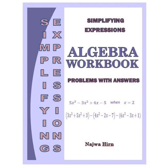Algebra Workbook Simplifying Expressions, (Paperback)