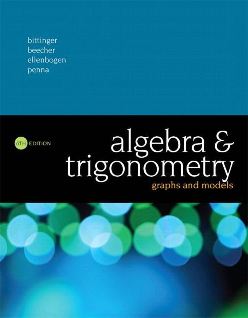 Algebra and Trigonometry: Graphs and Models Plus Mylab Math with Pearson Etext -- 24-Month Access Card Package (Other)