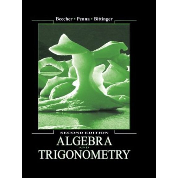 Pre-Owned Algebra and Trigonometry (2nd Edition) (Hardcover) 0321159357 9780321159359