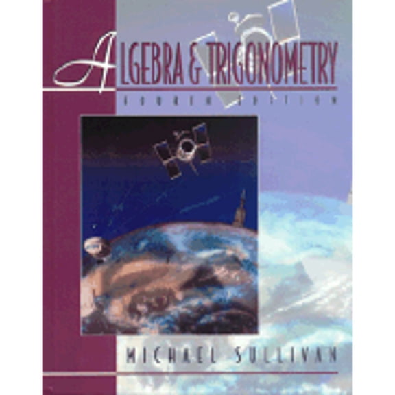 Algebra and Trigonometry (Hardcover) by Michael Sullivan, Sullivan