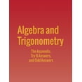 thumbnail image 1 of Algebra and Trigonometry: The Appendix, Try It Answers and Odd Answers (Paperback), 1 of 1