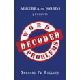 thumbnail image 1 of Algebra in Words: Algebra in Words presents WORD PROBLEMS DECODED (Paperback), 1 of 1