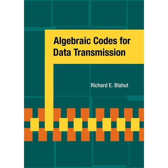 Algebraic Codes for Data Transmission, (Hardcover)