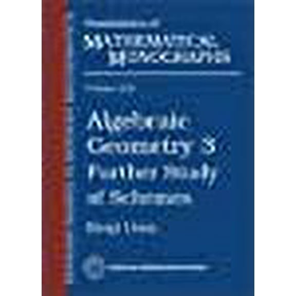 Algebraic Geometry 3: Further Study of Schemes (Translations of Mathematical Monographs)