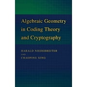 Algebraic Geometry in Coding Theory and Cryptography, Hardcover