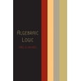 thumbnail image 1 of Algebraic Logic, (Paperback), 1 of 1