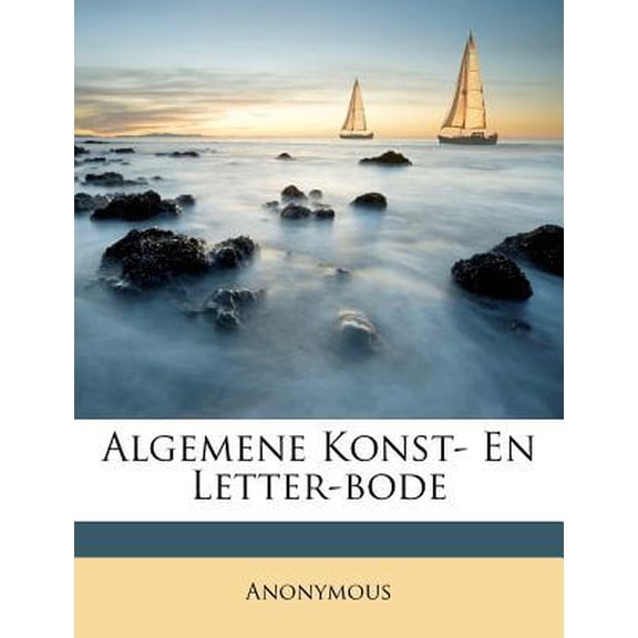 Algemene Konst- En Letter-Bode Paperback