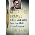 thumbnail image 1 of Pre-Owned Alger Hiss: Framed: A New Look at the Case That Made Nixon Famous (Hardcover) 162872711X 9781628727111, 1 of 1