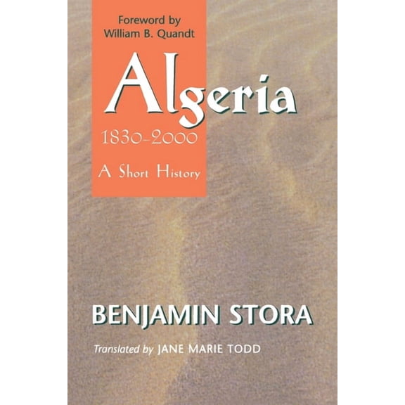 Algeria, 1830-2000: A Short History, (Hardcover)