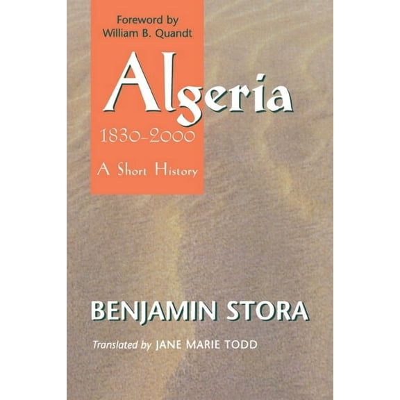 Algeria, 1830-2000: A Short History, (Paperback)