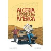 Algeria Is Beautiful like America Hardcover
