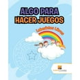 thumbnail image 1 of Algo Para Hacer Juegos: Laberintos Libros, (Paperback), 1 of 1