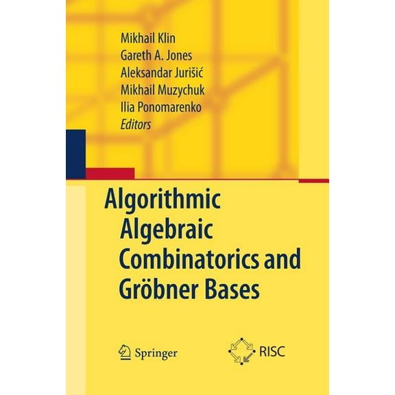 Algorithmic Algebraic Combinatorics and Grbner Bases, (Paperback)