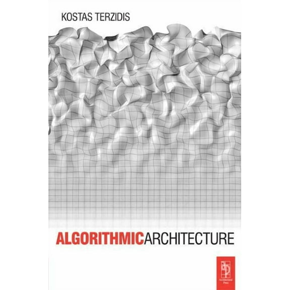 Algorithmic Architecture, (Paperback)