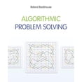 thumbnail image 1 of Pre-Owned Algorithmic Problem Solving, 9780470684535, 0470684534, Paperback, 1 edition, 1 of 1