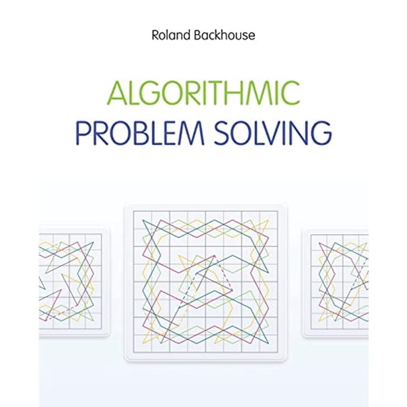 Pre-Owned Algorithmic Problem Solving, 9780470684535, 0470684534, Paperback, 1 edition
